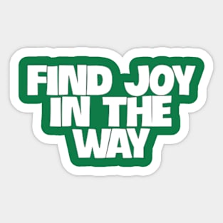 Cultivating Joy in the Everyday Sticker